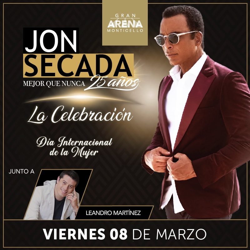 JON SECADA LLEGA A CELEBRAR EL DÍA DE LA MUJER