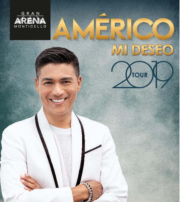 AMÉRICO CONFIRMA  SHOW ESTE VIERNES EN GRAN ARENA MONTICELLO