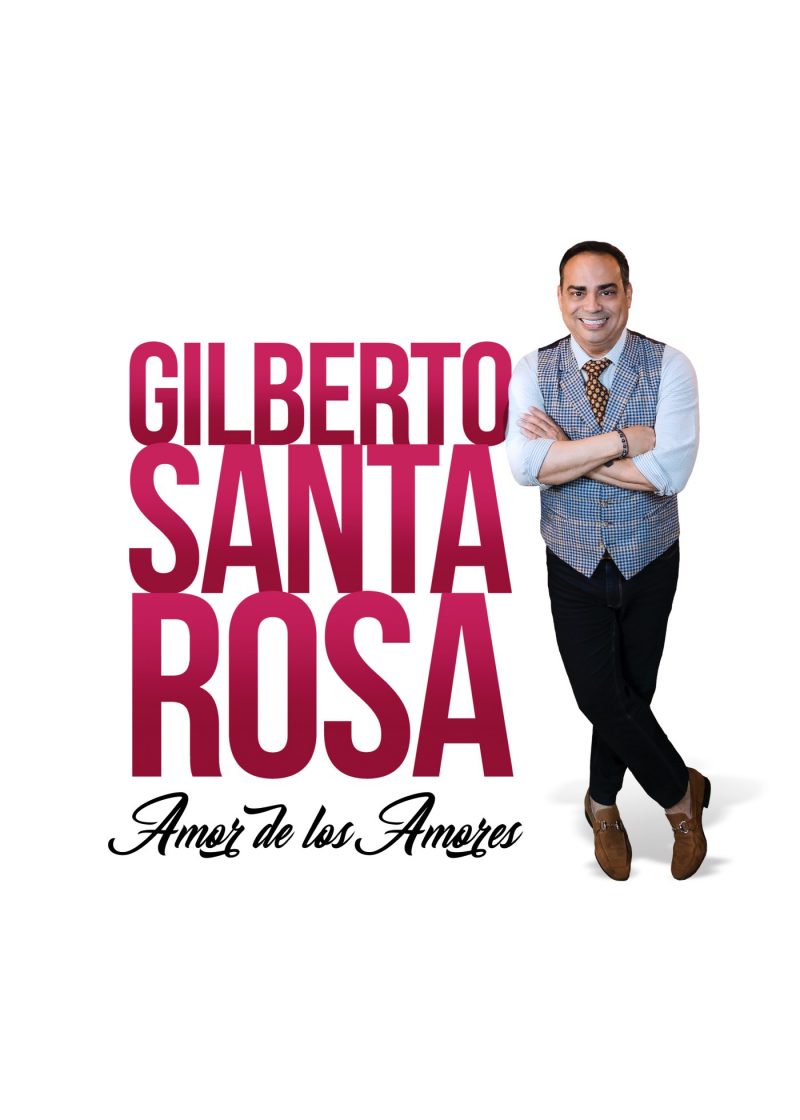 GILBERTO SANTA ROSA LLEGA A SUN MONTICELLO CON SUS GRANDES ÉXITOS