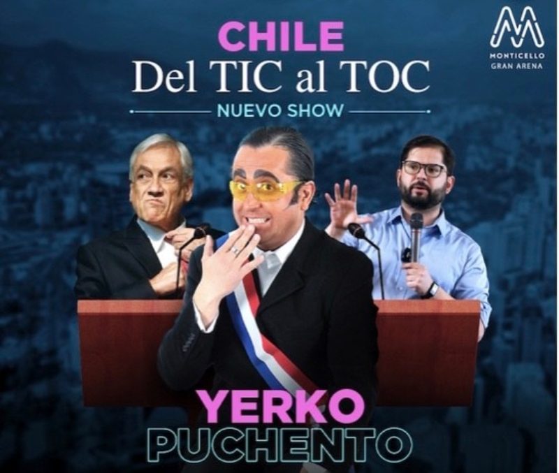 POR ÉXITO DE VENTAS YERKO PUCHENTO REGRESA A GRAN ARENA MONTICELLO CON “CHILE DEL TIC AL TOC”
